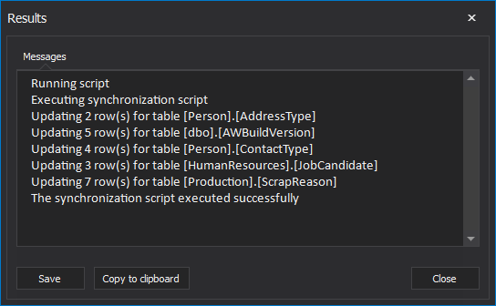 The Results window shows information about the execution process