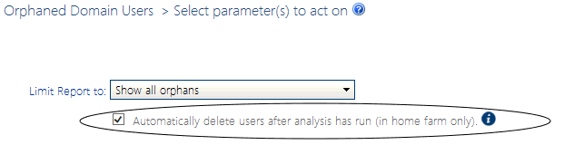 Orphaned Users AUTODELETE