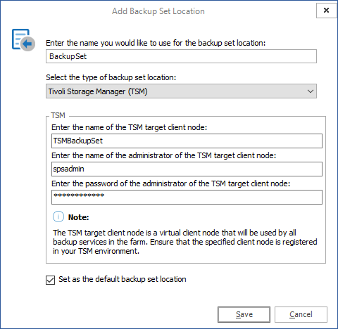 BackupService_Add_Backup_Set_Location_TSM