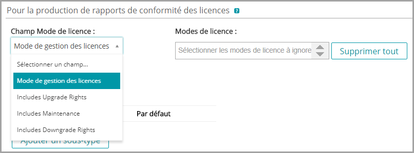 La liste déroulante Mode de Licence apparaît à gauche de la section