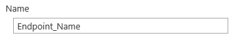 endpoint_Name_Field
